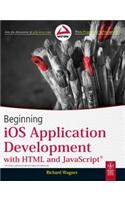 Beginning Ios Application Development With Html And Javascript