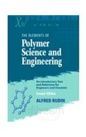 Elements Of Polymer Science And Engineering, 2nd Edition