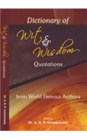 Dictionary of Wit & Wisdom Quotations