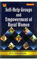 Self Help Groups and Empowerment of Rural Women