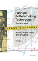 Fashion Patternmaking Techniques, Volume 1