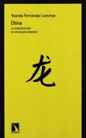 China. La construccion de un estado moderno (Coleccion Mayor) (Spanish Edition)