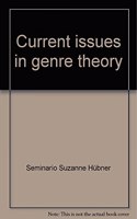 Current issues in genre theory (Spanish and English Edition)