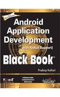 Android Application Development (With Kitkat Support), Black Book