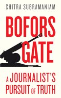 BOFORSGATE : A Journalistâ€™s Pursuit of Truth