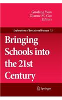 Bringing Schools Into the 21st Century