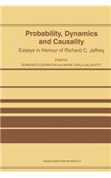 Probability, Dynamics and Causality