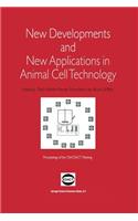 New Developments and New Applications in Animal Cell Technology