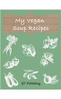 My Vegan Soup Recipes