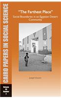 Farthest Place: Social Boundaries in an Egyptian Desert Community