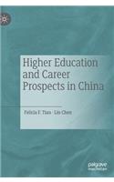 Higher Education and Career Prospects in China