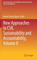 New Approaches to CSR, Sustainability and Accountability, Volume II