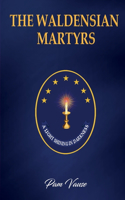 Waldensian Martyrs