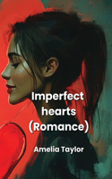 Imperfect hearts (Romance)