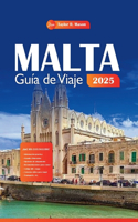 Malta Guía de Viaje 2025