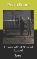 vendetta di Samael (Luzbel)