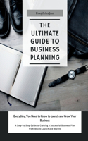 The Ultimate Guide to Business Planning