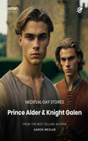 Prince Alder & Knight Galen