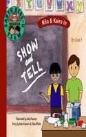 Nilo & Kairo in Show and Tell