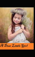 A Dear Little Girl by Amy Ella Blanchard illustrated edition
