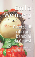 Ricette di cibo per bambini da 6 mesi