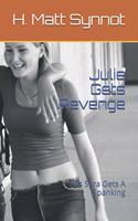 Julie Gets Revenge