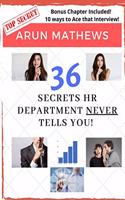 36 Secrets HR Department Never Tells You