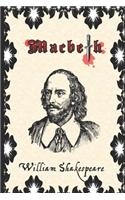 Macbeth By William Shakespeare (Annotated) Teachers and Students Guide