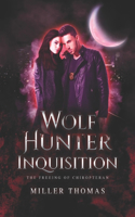 Wolf Hunter Inquisition