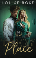 Take My Place: A High School Bully Romance(2 Boys of King Academy)