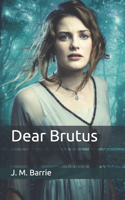 Dear Brutus