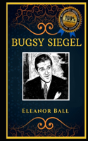 Bugsy Siegel: Legendary Mafia Mobster and Las Vegas Entrepreneur, the Original Anti-Anxiety Adult Coloring Book