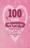 100 Reasons Why Women Are Special