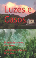 Luzes e Casos