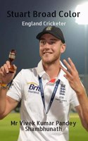 Stuart Broad Color: England Cricketer