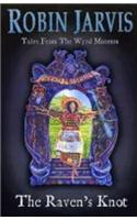 The Raven's Knot: (Bk. 2 Tales from the Wyrd Museum)