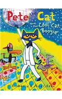 Pete the Cat and the Cool Cat Boogie