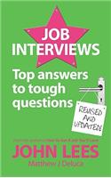 Job Interviews: Top Answers to Tough Questions