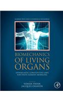 Biomechanics of Living Organs