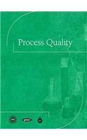 Process Quality