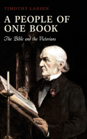 People of One Book: The Bible and the Victorians