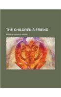 The Children's Friend