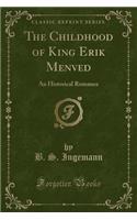 The Childhood of King Erik Menved