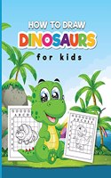 How to Draw Dinosaurs for Kids