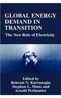 Global Energy Demand in Transition: The New Role of Electricity
