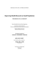 Improving Health Research on Small Populations