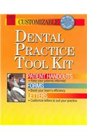 Dental Practice Tool Kit - Patient Handouts, Forms, and Letters [With CD]
