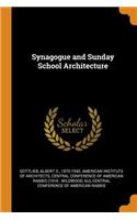 Synagogue and Sunday School Architecture