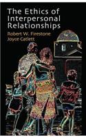 Ethics of Interpersonal Relationships