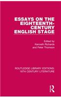 Essays on the Eighteenth-Century English Stage